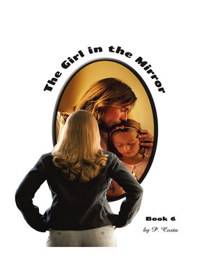 cover image of The Girl in the Mirror Book 6